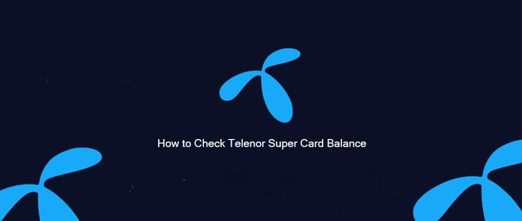 how to check telenor super card balance