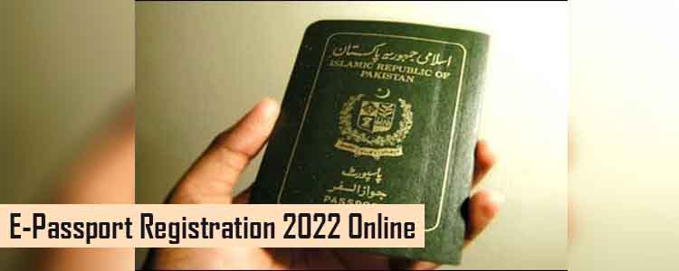 E-passport Registration-2022-apply-online