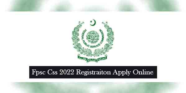 Fpsc css 2022 registration apply online