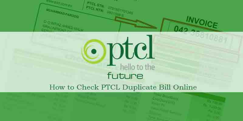 How to get ptcl duplicate bill online