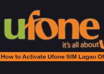 how to activate Ufone SIM Lagao Offer 2022