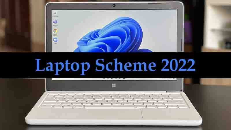 Laptop Scheme 2022
