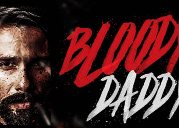 Blood Daddy all set to release on OTT platform.
