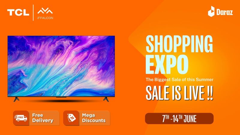 TCL Presents the Biggest Summer Sale of the Year on Daraz: 7th - 14th June