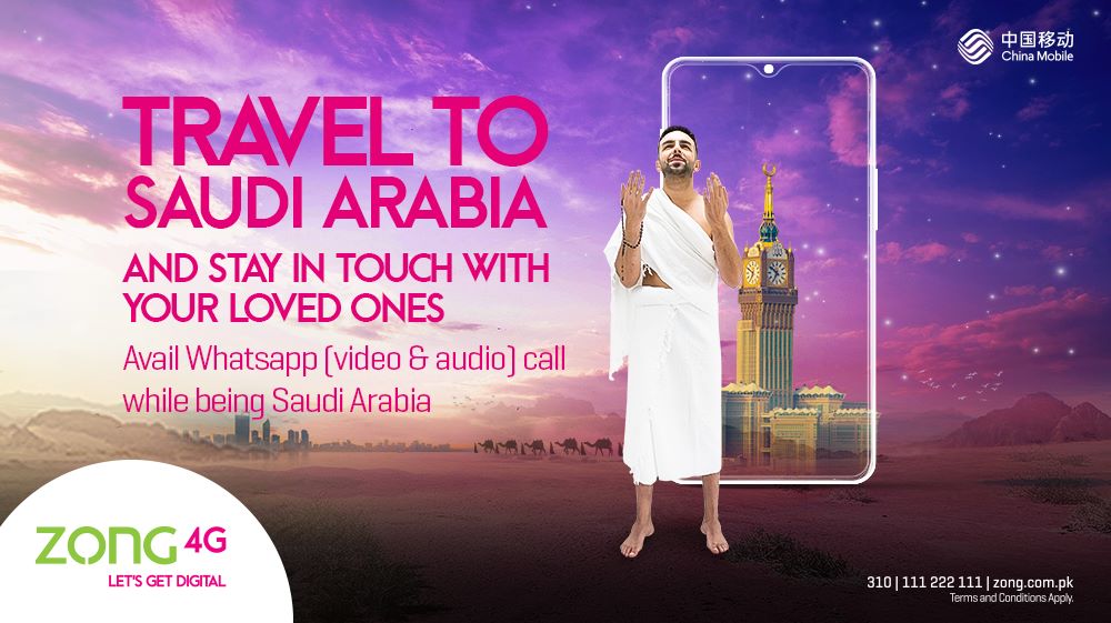 Use WhatsApp Audio and Video calls through Zong 4G's Convenient offer during Hajj.