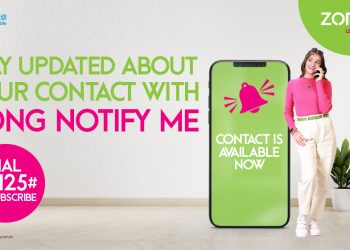 Zong 4G Empowers Users with All-New Notify- Me Service: Never Miss a Connection Again!