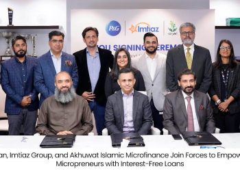 P&G Pakistan, Imtiaz Group, and Akhuwat Islamic Microfinance Join Forces to Empower Women Micropreneurs with Interest-Free Loans